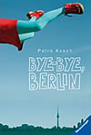 bye-bye berlin